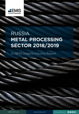 Russia Metal Processing Sector Report 2018/2019 - Page 1