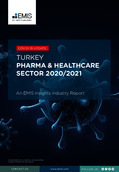 Turkey Pharma and Healthcare Sector Report 2020/2021 - Page 1