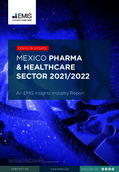Mexico Pharma and Healthcare Sector Report 2021-2022 - Page 1