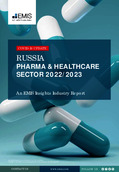 Russia Pharma and Healthcare Sector Report 2022-2023 - Page 1