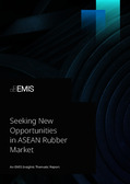 Seeking New Opportunities in ASEAN Rubber Market - Page 1