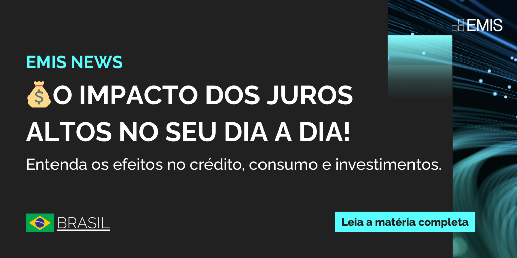 EMIS NEWS: 💰O impacto dos juros altos no seu dia a dia!