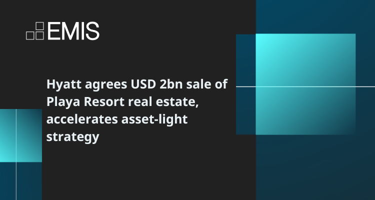 Hyatt agrees USD 2bn sale of Playa Resort real estate, accelerates asset-light strategy
